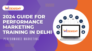 Performance Marketing Training in Delhi